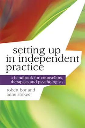 Bor / Stokes |  Setting up in Independent Practice | Buch |  Sack Fachmedien