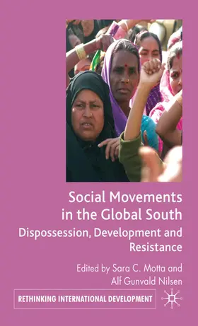 Motta / Nilsen |  Social Movements in the Global South | Buch |  Sack Fachmedien