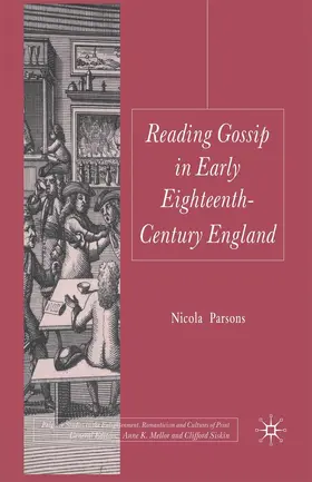 Parsons |  Reading Gossip in Early Eighteenth-Century England | eBook | Sack Fachmedien