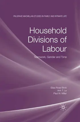 Birch / Le / Miller |  Household Divisions of Labour | eBook | Sack Fachmedien