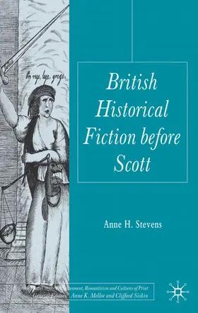 Stevens |  British Historical Fiction Before Scott | Buch |  Sack Fachmedien