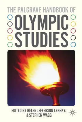 Lenskyj / Wagg |  The Palgrave Handbook of Olympic Studies | Buch |  Sack Fachmedien