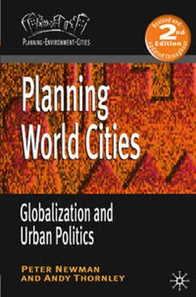 Newman / Thornley | Planning World Cities | Buch | 978-0-230-24732-1 | sack.de