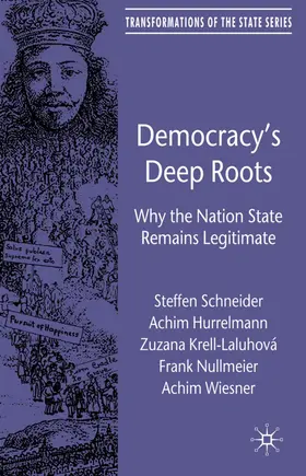 Schneider / Hurrelmann / Krell-Laluhová |  Democracy's Deep Roots | Buch |  Sack Fachmedien