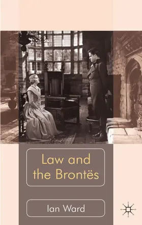 Ward |  Law and the Brontës | Buch |  Sack Fachmedien