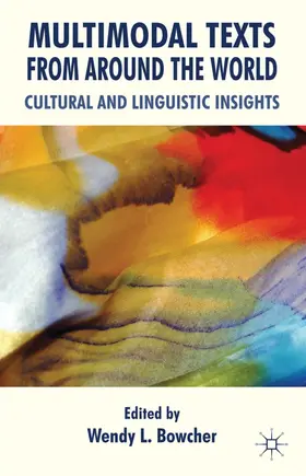 Bowcher |  Multimodal Texts from Around the World | Buch |  Sack Fachmedien
