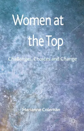 Coleman | Women at the Top | Buch | 978-0-230-25220-2 | www2.sack.de