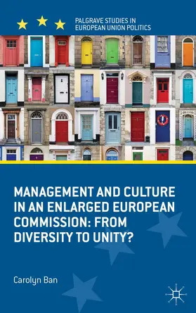 Ban |  Management and Culture in an Enlarged European Commission | Buch |  Sack Fachmedien