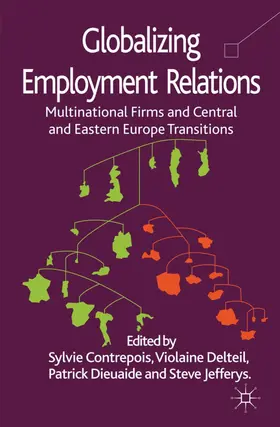 Contrepois / Delteil / Dieuaide |  Globalizing Employment Relations | Buch |  Sack Fachmedien