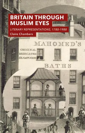 Chambers | Britain Through Muslim Eyes | Buch | 978-0-230-25259-2 | sack.de