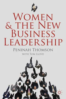Thomson / Lloyd |  Women and the New Business Leadership | Buch |  Sack Fachmedien