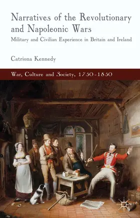 Kennedy |  Narratives of the Revolutionary and Napoleonic Wars | Buch |  Sack Fachmedien