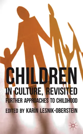 Lesnik-Oberstein |  Children in Culture, Revisited | Buch |  Sack Fachmedien