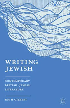 Gilbert |  Writing Jewish | Buch |  Sack Fachmedien