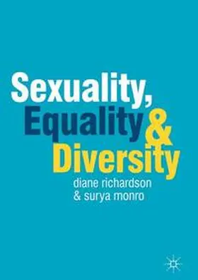 Richardson / Monro |  Sexuality, Equality and Diversity | Buch |  Sack Fachmedien