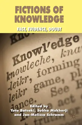 Batsaki / Mukherji / Schramm |  Fictions of Knowledge | Buch |  Sack Fachmedien