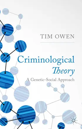 Owen |  Criminological Theory | Buch |  Sack Fachmedien