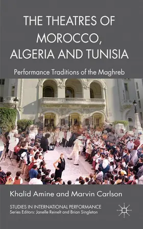 Amine / Carlson |  The Theatres of Morocco, Algeria and Tunisia | Buch |  Sack Fachmedien