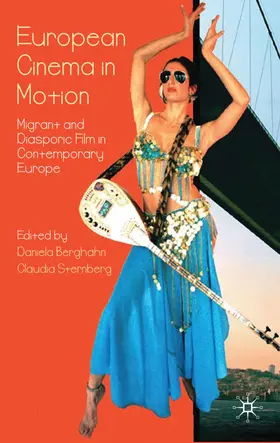 Berghahn / Sternberg |  European Cinema in Motion | Buch |  Sack Fachmedien