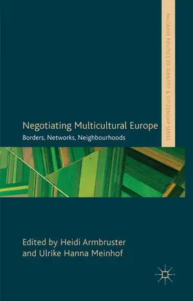 Armbruster / Meinhof |  Negotiating Multicultural Europe | Buch |  Sack Fachmedien