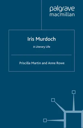 Martin / Rowe |  Iris Murdoch | eBook | Sack Fachmedien