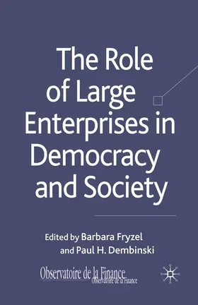Fryzel / Dembinski |  The Role of Large Enterprises in Democracy and Society | eBook | Sack Fachmedien