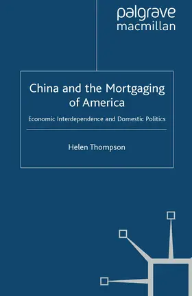 Thompson |  China and the Mortgaging of America | eBook | Sack Fachmedien
