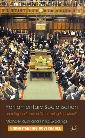 Rush / Giddings | Parliamentary Socialisation | Buch | 978-0-230-28489-0 | sack.de