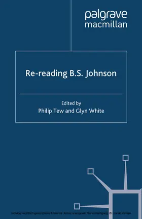 Tew / White |  Re-reading B. S. Johnson | eBook | Sack Fachmedien
