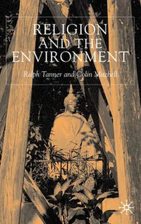 Tanner / Mitchell |  Religion and the Environment | eBook | Sack Fachmedien