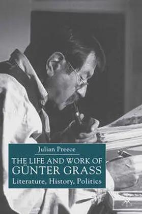 Preece |  The Life and Work of Gunter Grass | eBook | Sack Fachmedien