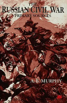 Murphy |  The Russian Civil War | eBook | Sack Fachmedien