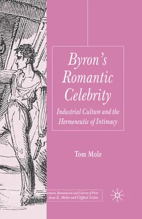 Mole |  Byron's Romantic Celebrity | eBook | Sack Fachmedien
