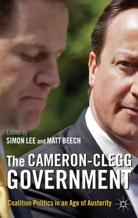 Lee / Beech |  The Cameron-Clegg Government | Buch |  Sack Fachmedien