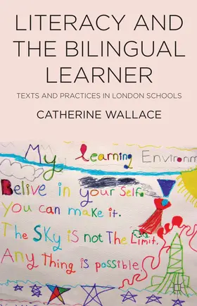 Wallace |  Literacy and the Bilingual Learner | Buch |  Sack Fachmedien