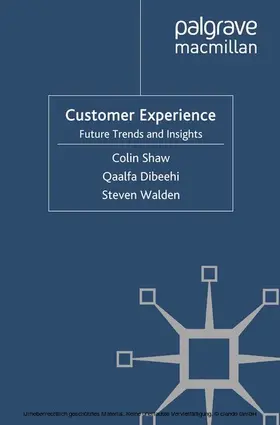 Shaw / Dibeehi / Walden |  Customer Experience | eBook | Sack Fachmedien