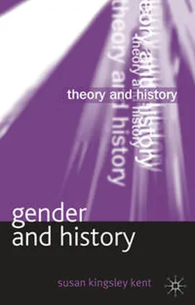 Kingsley Kent | Gender and History | Buch | 978-0-230-29223-9 | sack.de