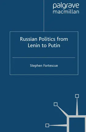 Fortescue |  Russian Politics from Lenin to Putin | eBook | Sack Fachmedien