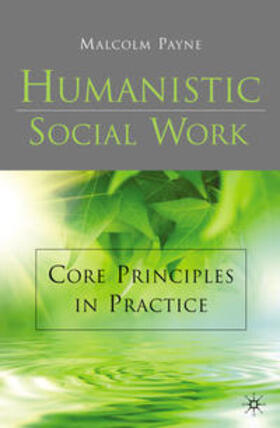 Payne |  Humanistic Social Work | Buch |  Sack Fachmedien