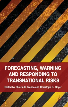 Loparo / Meyer |  Forecasting, Warning and Responding to Transnational Risks | Buch |  Sack Fachmedien
