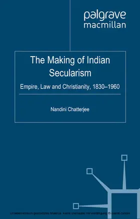 Chatterjee |  The Making of Indian Secularism | eBook | Sack Fachmedien