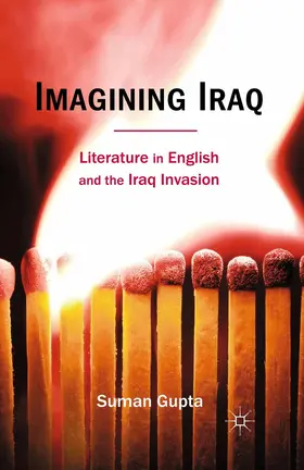 Gupta |  Imagining Iraq | eBook | Sack Fachmedien