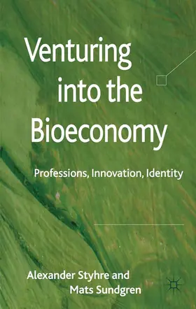 Styhre / Sundgren |  Venturing into the Bioeconomy | eBook | Sack Fachmedien