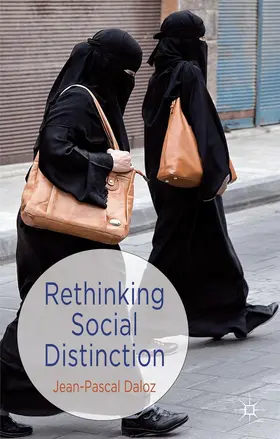 Daloz | Rethinking Social Distinction | Buch | 978-0-230-30035-4 | www2.sack.de