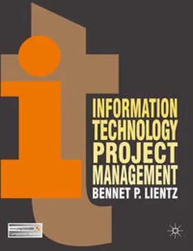 Lientz |  Information Technology Project Management | Buch |  Sack Fachmedien