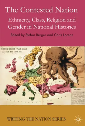 Berger / Lorenz |  The Contested Nation | Buch |  Sack Fachmedien