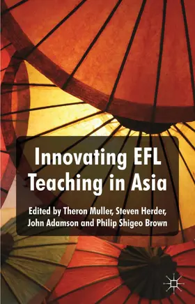 Muller / Herder / Adamson |  Innovating EFL Teaching in Asia | Buch |  Sack Fachmedien