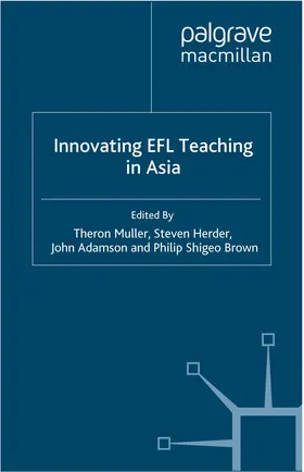 Muller / Herder / Adamson |  Innovating EFL Teaching in Asia | Buch |  Sack Fachmedien