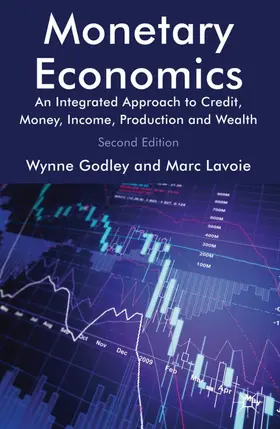 Godley / Lavoie | Monetary Economics | Buch | 978-0-230-30184-9 | www2.sack.de
