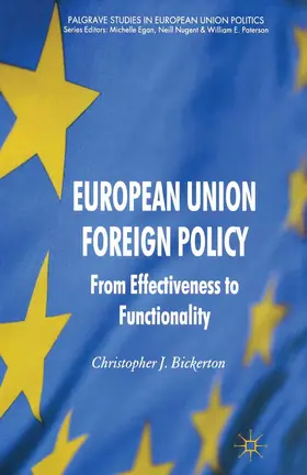 Bickerton |  European Union Foreign Policy | eBook | Sack Fachmedien